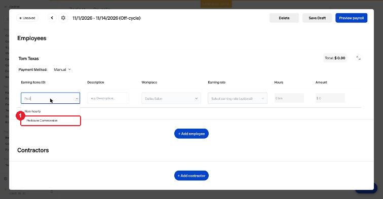 Chọn mã riêng trong dropdown — ① mã riêng Pedicure Commission trong nhóm Non-hourly